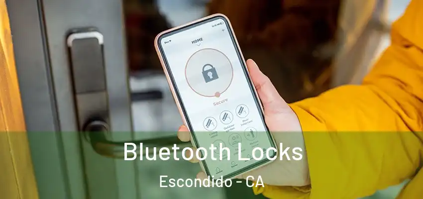  Bluetooth Locks Escondido - CA